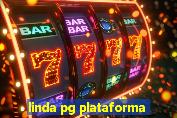 linda pg plataforma